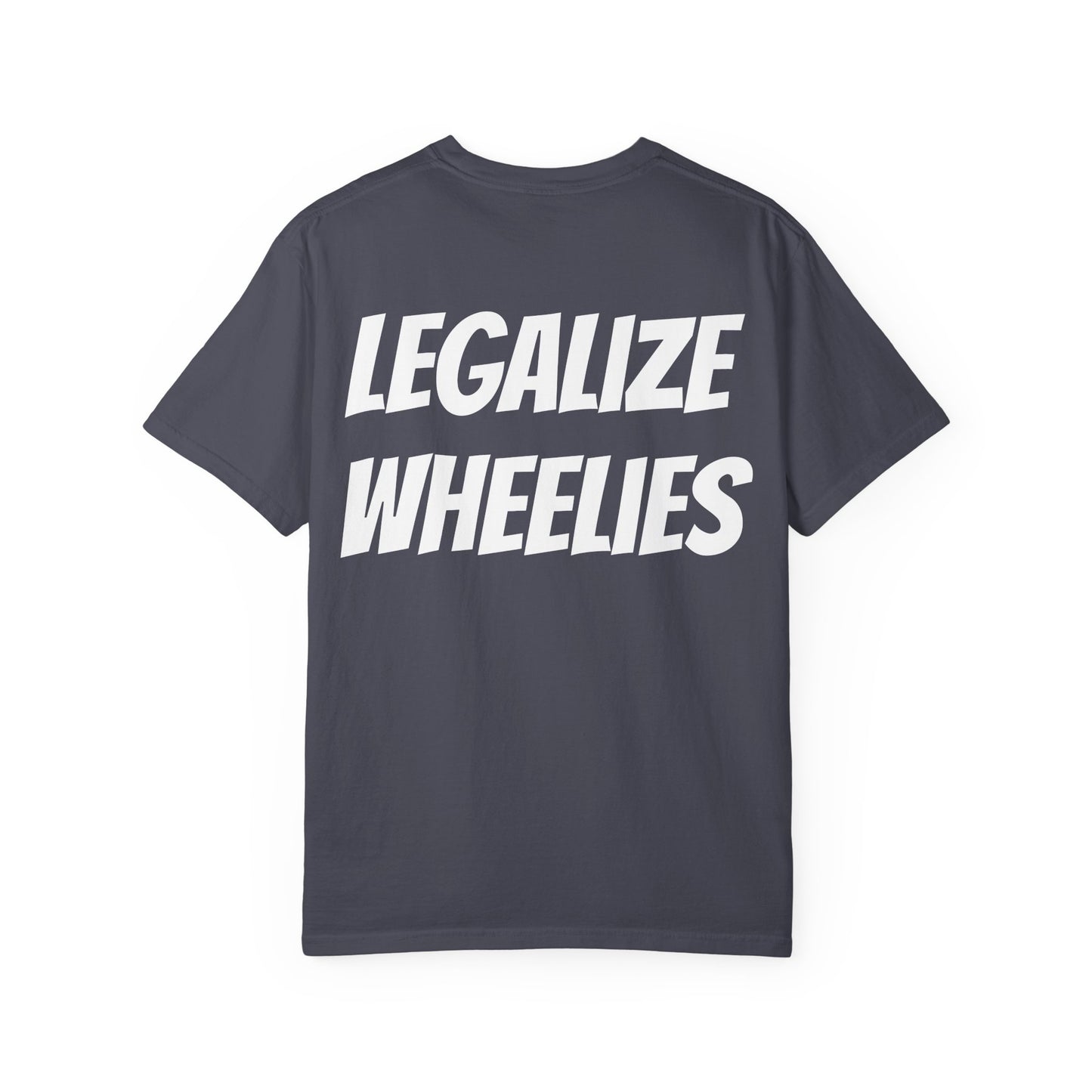 Legalize Wheelies Unisex T-Shirt
