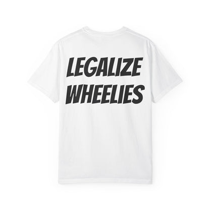 Legalize Wheelies Unisex T-Shirt