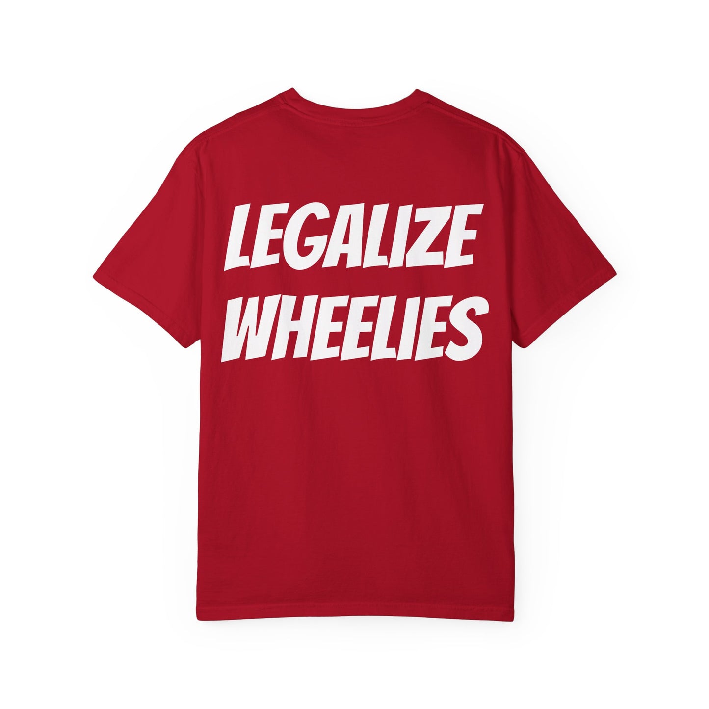 Legalize Wheelies Unisex T-Shirt