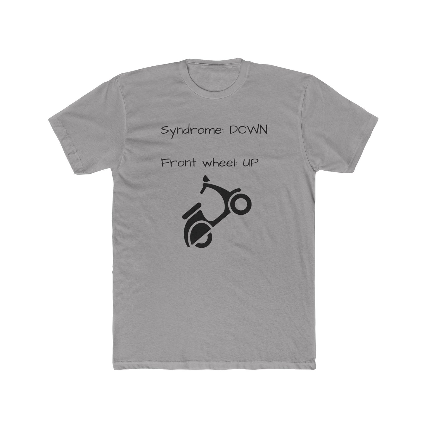 syndrome down front wheel up shirt