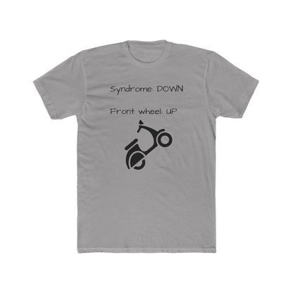 syndrome down front wheel up shirt