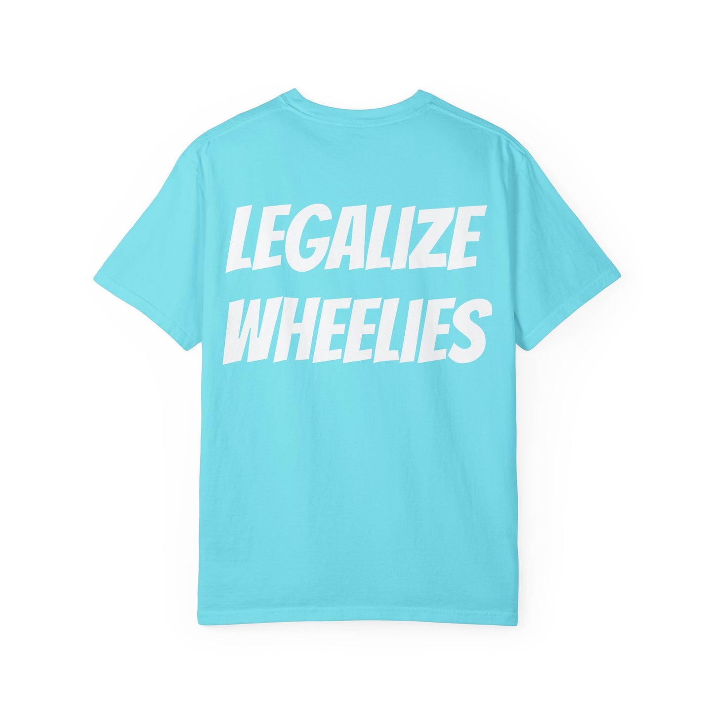 Legalize Wheelies Unisex T-Shirt