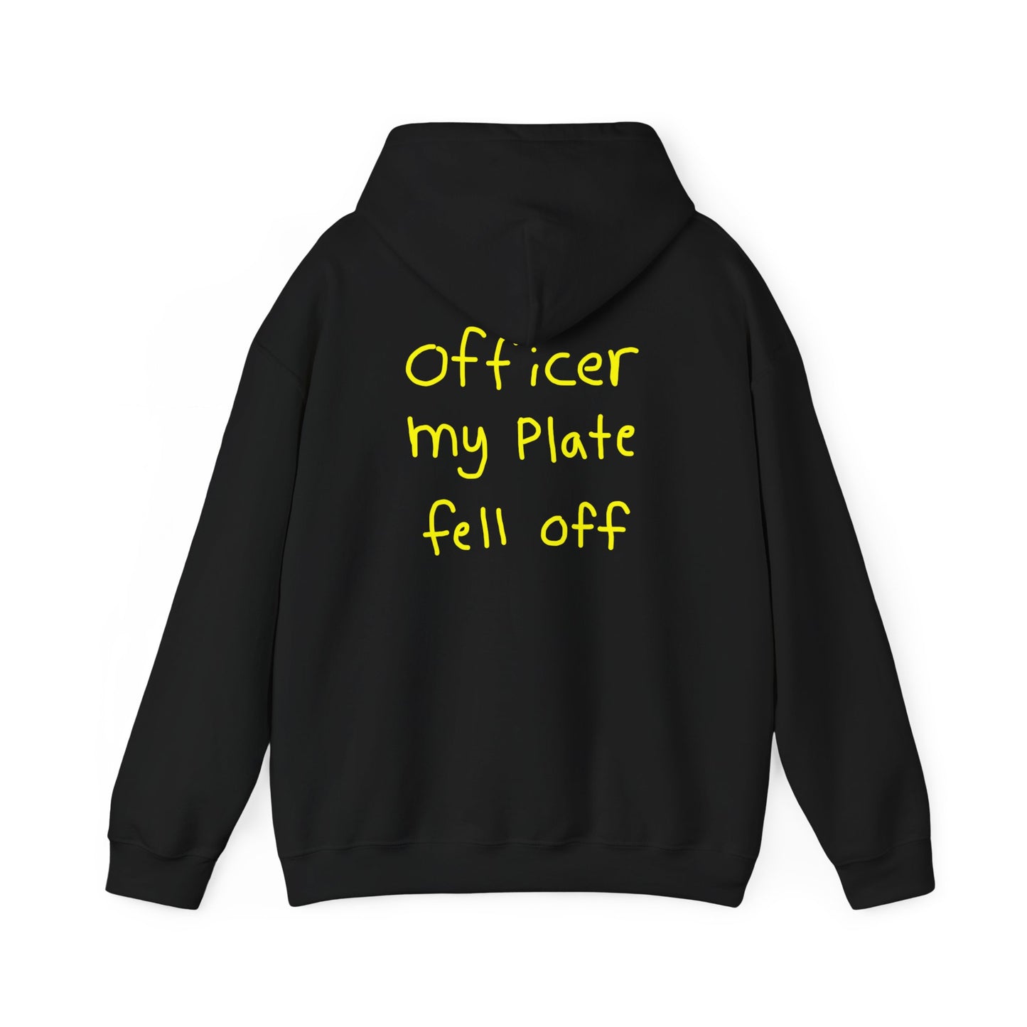 Officer My Plate Fell Off Hoodie