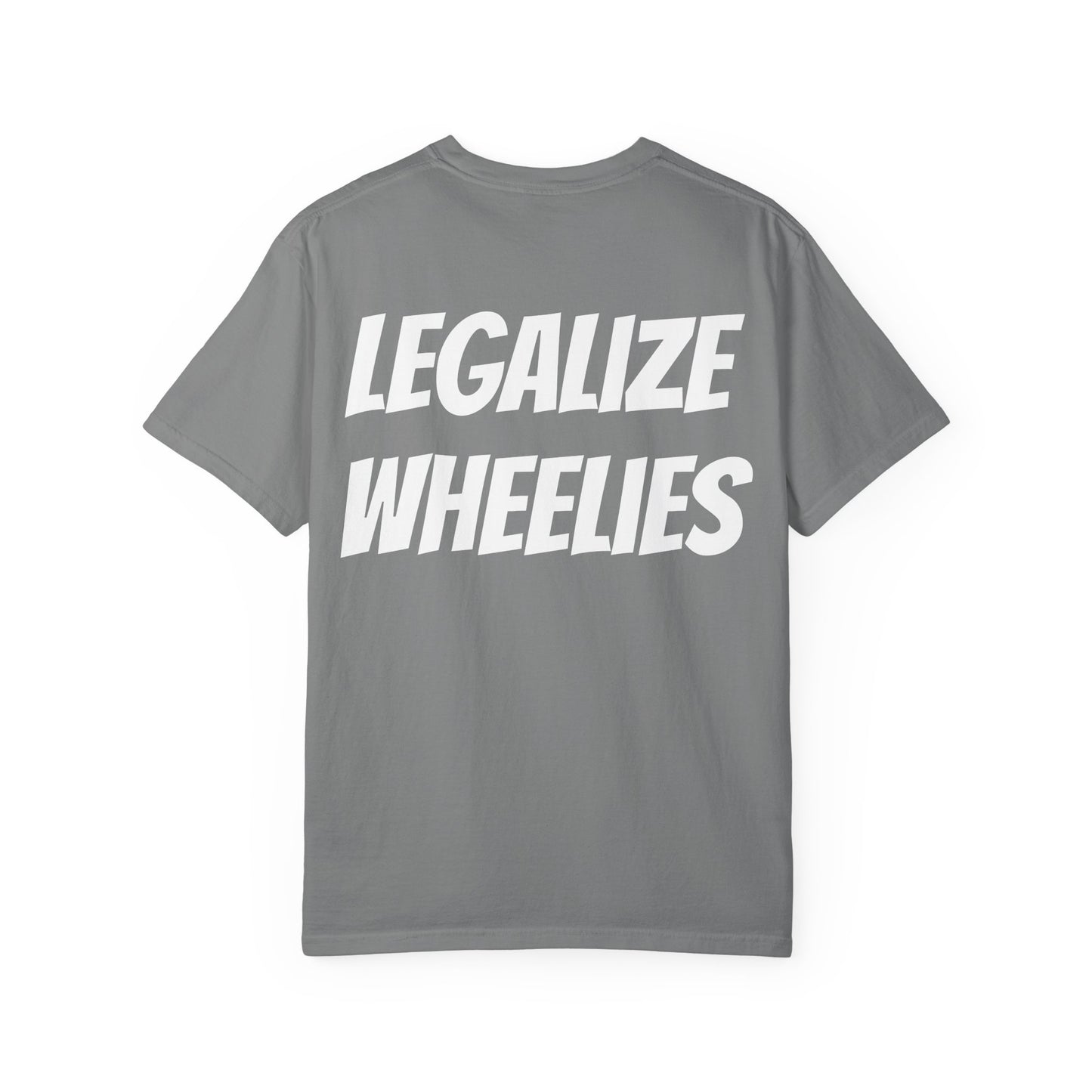 Legalize Wheelies Unisex T-Shirt