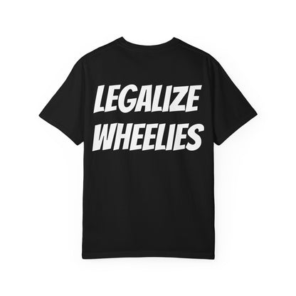 Legalize Wheelies Unisex T-Shirt