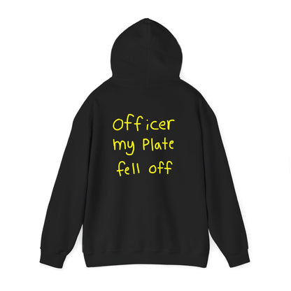 Officer My Plate Fell Off Hoodie