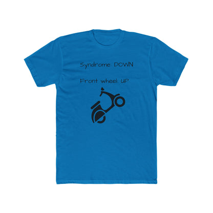 syndrome down front wheel up shirt