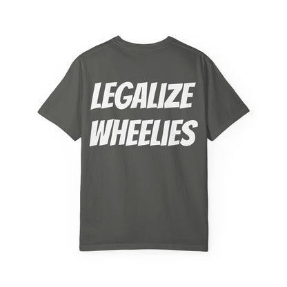 Legalize Wheelies Unisex T-Shirt