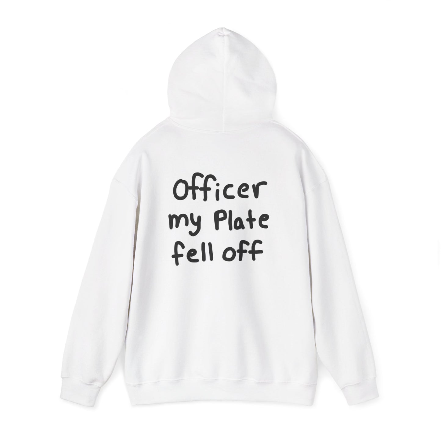 Officer My Plate Fell Off Hoodie